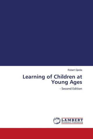 Learning of Children at Young Ages