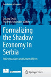 Formalizing the Shadow Economy in Serbia