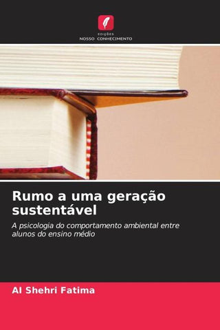 Rumo a uma geração sustentável