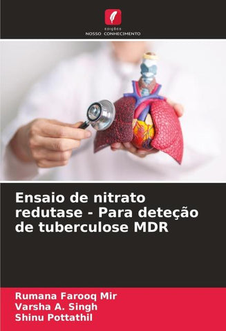 Ensaio de nitrato redutase - Para deteção de tuberculose MDR
