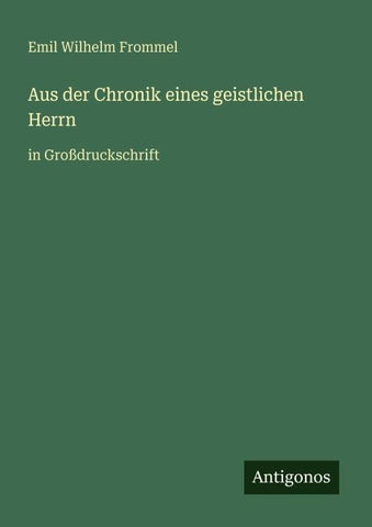 Aus der Chronik eines geistlichen Herrn