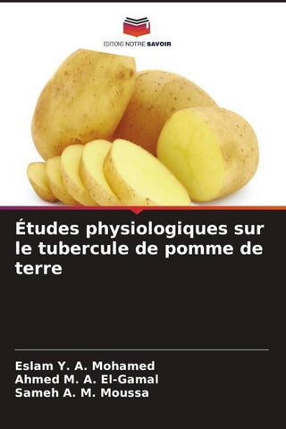 Études physiologiques sur le tubercule de pomme de terre