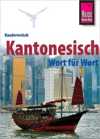 Kantonesisch - Wort für Wort