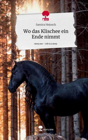 Wo das Klischee ein Ende nimmt. Life is a Story - story.one