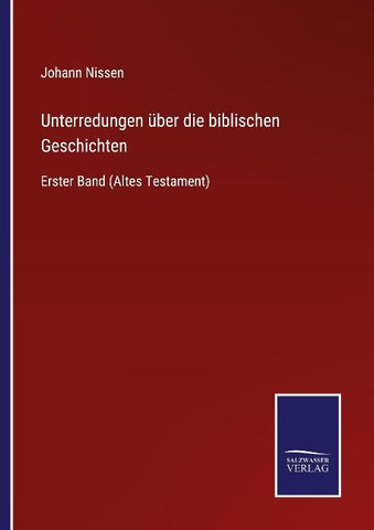 Unterredungen über die biblischen Geschichten