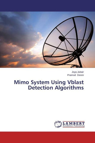 Mimo System Using Vblast Detection Algorithms