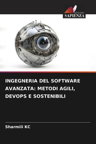 INGEGNERIA DEL SOFTWARE AVANZATA: METODI AGILI, DEVOPS E SOSTENIBILI