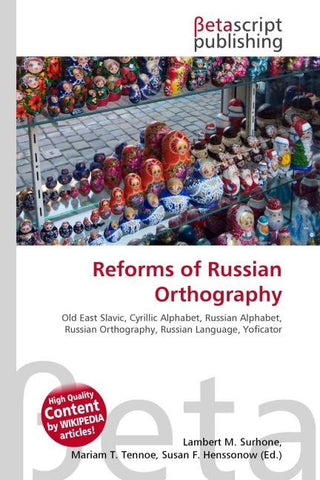 Reforms of Russian Orthography