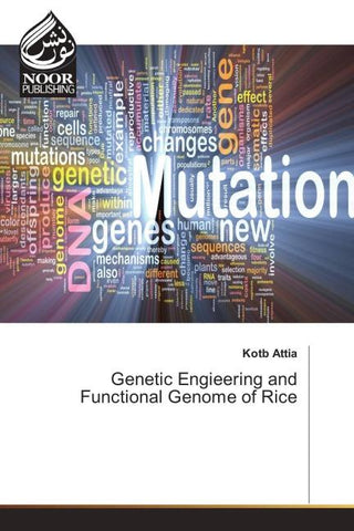 Genetic Engieering and Functional Genome of Rice