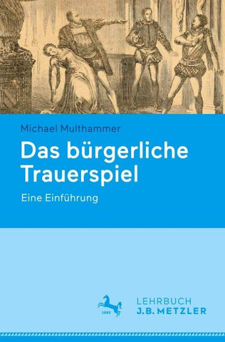 Das bürgerliche Trauerspiel