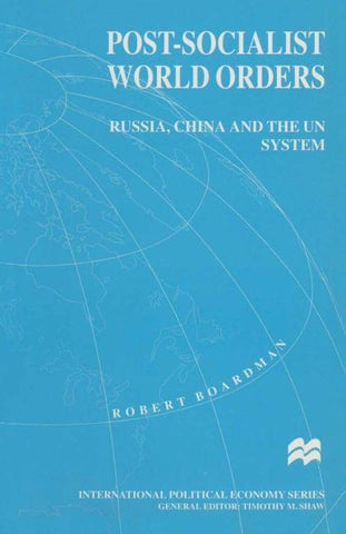 Post-Socialist World Orders