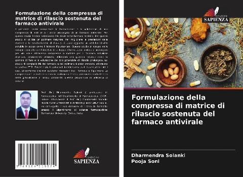 Formulazione della compressa di matrice di rilascio sostenuta del farmaco antivirale