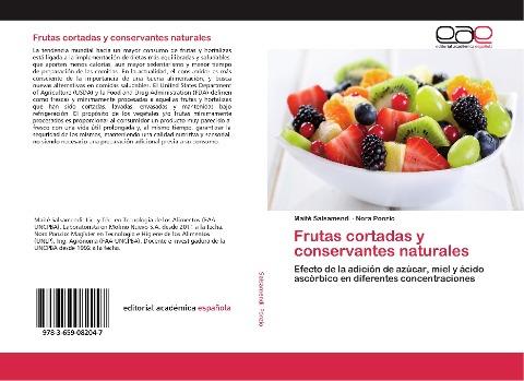 Frutas cortadas y conservantes naturales
