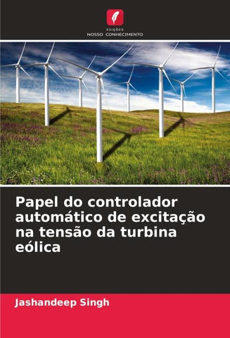 Papel do controlador automático de excitação na tensão da turbina eólica