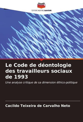 Le Code de déontologie des travailleurs sociaux de 1993