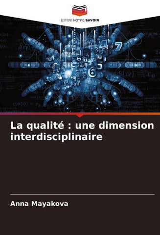 La qualité : une dimension interdisciplinaire