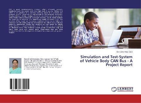 Simulation and Test-System of Vehicle Body CAN Bus - A Project Report