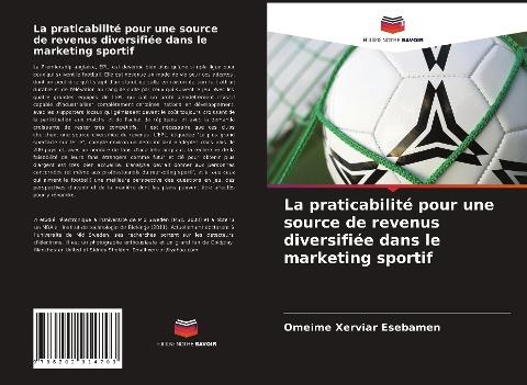 La praticabilité pour une source de revenus diversifiée dans le marketing sportif
