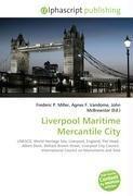 Liverpool Maritime Mercantile City