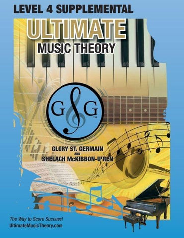 LEVEL 4 Supplemental - Ultimate Music Theory
