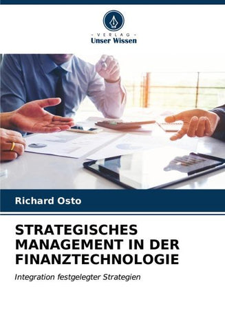 STRATEGISCHES MANAGEMENT IN DER FINANZTECHNOLOGIE