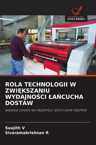 ROLA TECHNOLOGII W ZWI¿KSZANIU WYDAJNO¿CI ¿A¿CUCHA DOSTAW