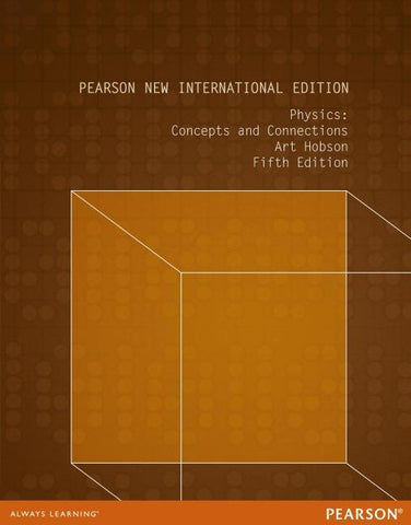 Physics: Concepts and Connections