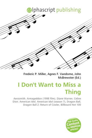 I Don't Want to Miss a Thing