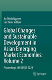 Global Changes and Sustainable Development in Asian Emerging Market Economies: Volume 2