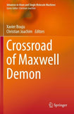 Crossroad of Maxwell Demon