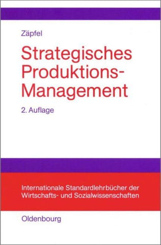 Strategisches Produktions-Management