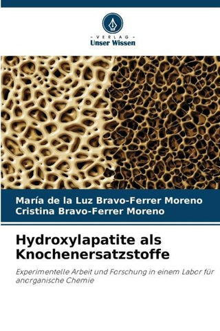 Hydroxylapatite als Knochenersatzstoffe