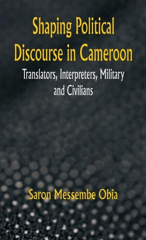 Shaping Political Discourse in Cameroon