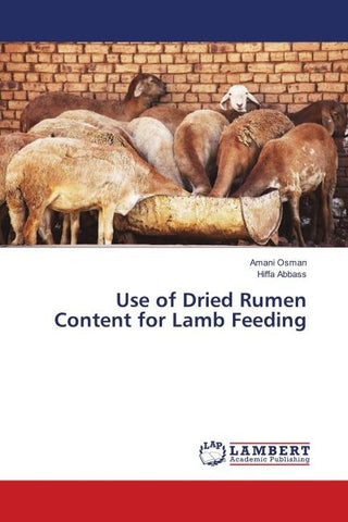 Use of Dried Rumen Content for Lamb Feeding