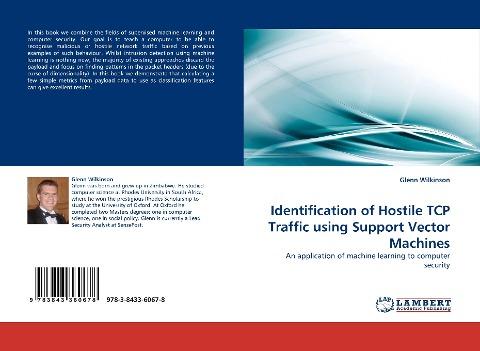 Identification of Hostile TCP Traffic using Support Vector Machines