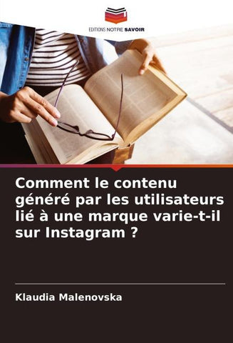 Comment le contenu généré par les utilisateurs lié à une marque varie-t-il sur Instagram ?