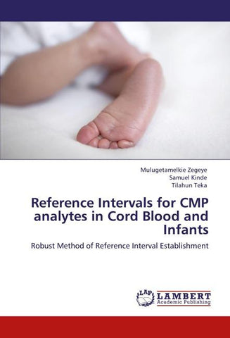 Reference Intervals for CMP analytes in Cord Blood and Infants