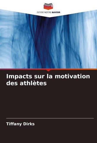Impacts sur la motivation des athlètes