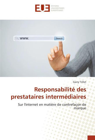 Responsabilité des prestataires intermédiaires
