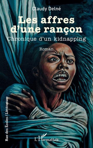 Les affres d'une rançon