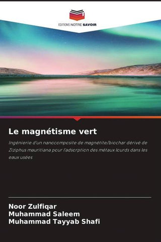 Le magnétisme vert