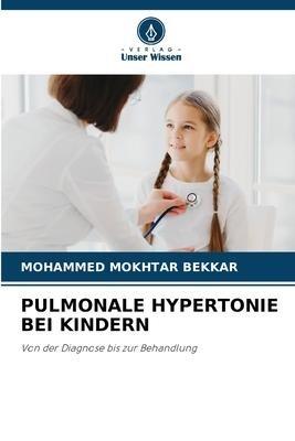 PULMONALE HYPERTONIE BEI KINDERN