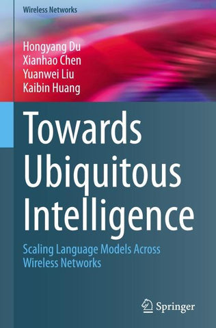 Towards Ubiquitous Intelligence