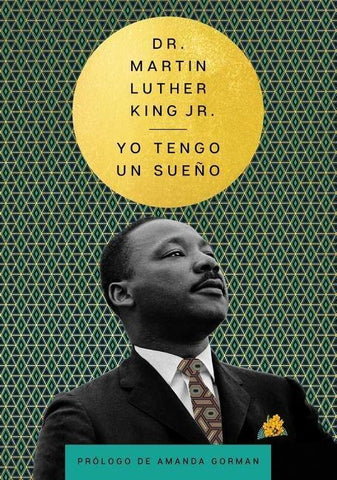 I Have a Dream \ Yo Tengo Un Sueño
