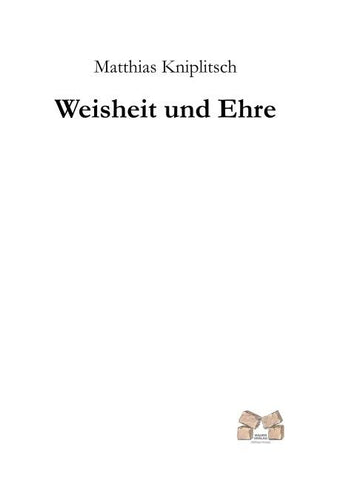 Weisheit und Ehre