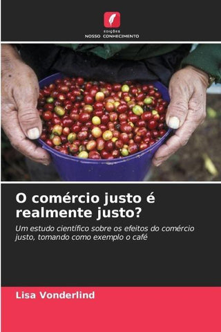 O comércio justo é realmente justo?