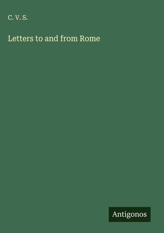 Letters to and from Rome