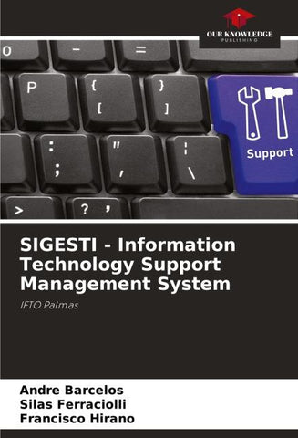 SIGESTI - Information Technology Support Management System