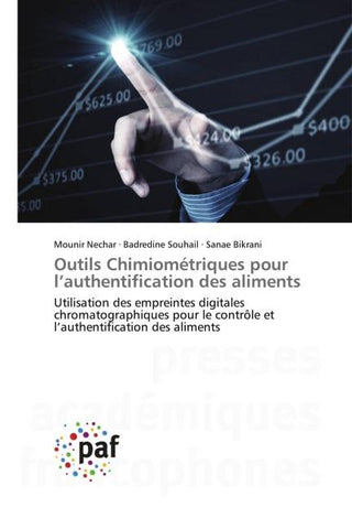 Outils Chimiométriques pour l'authentification des aliments