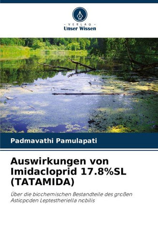 Auswirkungen von Imidacloprid 17.8%SL (TATAMIDA)